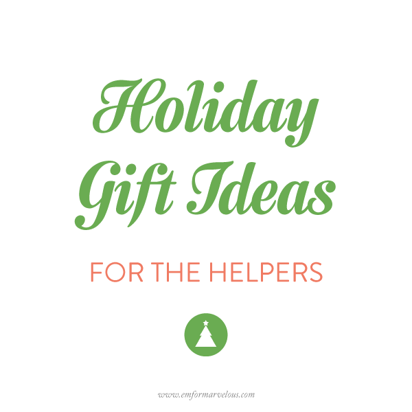Holiday Gift Ideas Helpers
